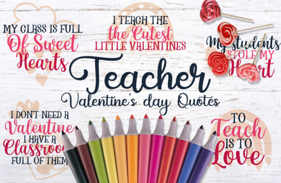 Valentines Day Quotes for Teachers 2024
