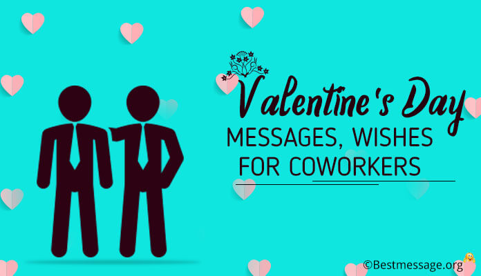 Valentines Day Quotes for Coworkers 2024